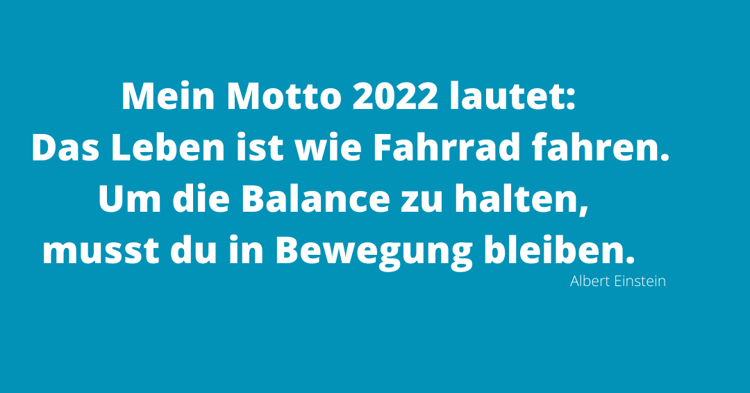 Mein Motto des Jahres 2022